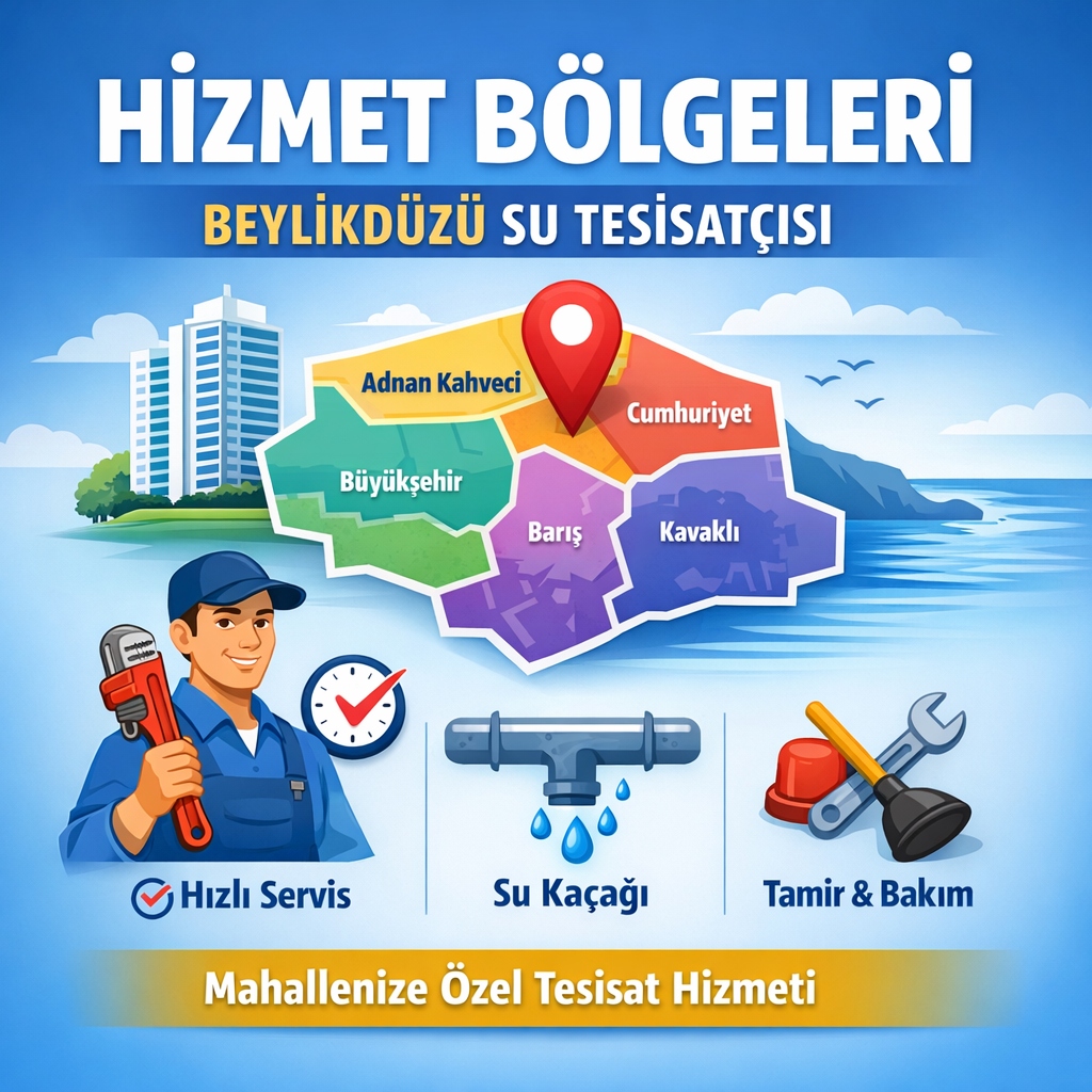 Beylikdüzü Mahallelerinde Su Tesisatçı Hizmetlerimiz